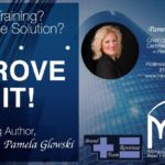 Training?…The Solution? PROVE IT!